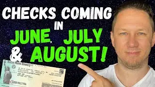 STIMULUS CHECKS COMING IN JUNE, JULY, & AUGUST!! Fourth Stimulus Check Update Today 2021