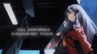 Girls' Frontline - Dual Randomness | Foreshadowed Voyage  - Commander Side Story (Part 10)
