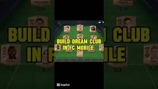 Build dream club in FC mobile #fifa #fcmobile #fifamobile #fifa24 #football #neonfc