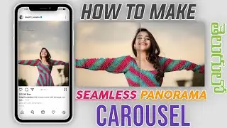 How to Make Seamless Panorama Carousel For Instagram||AP ICONS