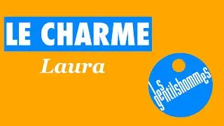 Le Charme - Laura
