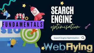 SEO Fundamental | SEO Basic | What is SEO? | On-Page SEO | WebFlying