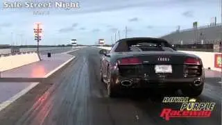 Royal Purple Raceway Safe Street Night 3/29/13