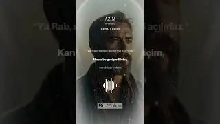 Bir Yolcu - AZİM #keşfet #lyrics #music #ilahi #spirituality #azim