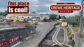 A visit to the Crewe Heritage Centre | Railway Museum