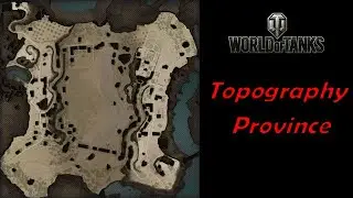 World of Tanks - Topography - Province