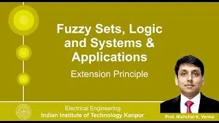 Lecture 35 - Extension Principle By Prof. Nishchal K. Verma