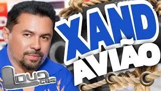 XAND AVI&Atilde;O 2026 | XAND AVI&Atilde;O JANEIRO - PARED&Atilde;O 2026 | FORRO PRA PAREDAO 2026 | FORRO ATUALIZADO 2026