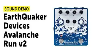 EarthQuaker Devices Avalanche Run v2 Sound Demo (no talking) with Roland SH01-a