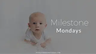 Milestone Mondays | Harrisburg Baby Portraits