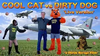 Cool Cat vs Dirty Dog - Live Version Movie