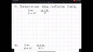2.2 #12. Finding an Infinite Limit