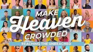 Make Heaven Crowded By Reaching The Unreached | Dr. Chris Gnanakan | Capital Baptist Church