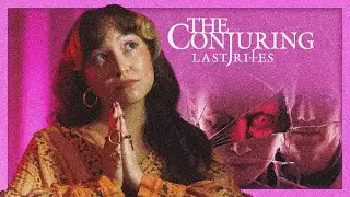 My Thoughts on The Conjuring: Last Rites | Sweet &lsquo;N Spooky 