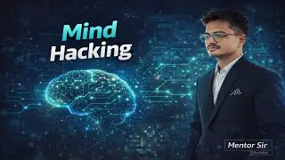 Mind Control  Explained 🧠 | Reprogram Your Brain for Success | Mentor Sir Ep.6