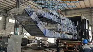 Oil Filters Treating Equipment loading into Containers shipping to USA