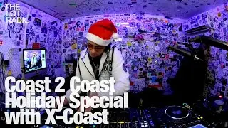 Coast 2 Coast Holiday Special with X-Coast @TheLotRadio 12-14-2023