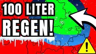 WARNUNG! 100 Liter REGEN & 2 Meter SCHNEE - Extremwetter ab HEUTE!