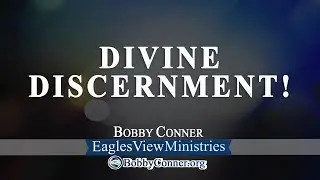 Divine Discernment!