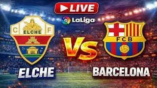 ELCHE 1 vs 2 BARCELONA LIVE 🔥 FC 26 PS5 Gameplay