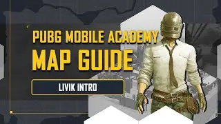PUBG MOBILE | LIVIK MAP GUIDE