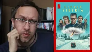 Little Siberia (Pikku Siperia) - A Netflix Review