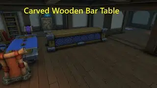 WoW Carved Wooden Bar Table Location (Treasure Hunt Decor Item) Alliance