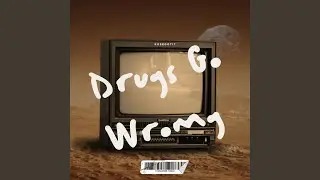 Drugs Go Wrong