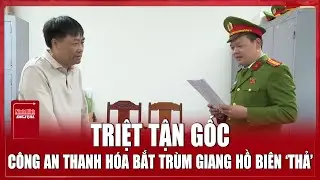 Công an Thanh Hóa triệt tận gốc giang hồ, bắt ông trùm Biên ‘Thả’ | Ninh Bình Digital