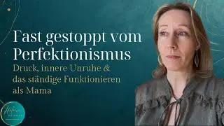 Fast gestoppt vom Perfektionismus | Warum ich diesen Podcast trotzdem gestartet habe