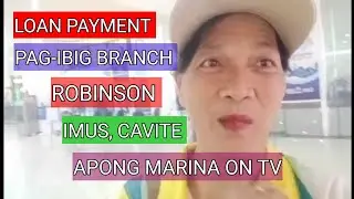 LOAN PAYMENT: PAG IBIG BRANCH || ROBINSON IMUS
