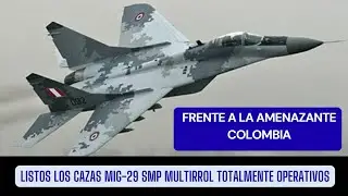 Frente a la Amenazante Colombia: Listos los MIG-29 SMP Multirrol  Peruanos Totalmente Operativos.