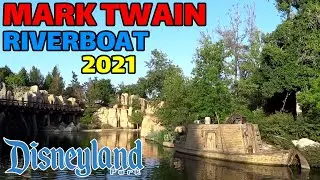 Mark Twain Riverboat FULL RIDE at Disneyland 2021