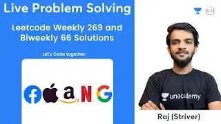 Leetcode Weekly 269 and Biweekly 66 Solutions | Striver | Concepts Explained