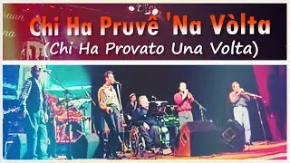 1995 - Chi Ha Pruvê 'Na Vòlta - 
