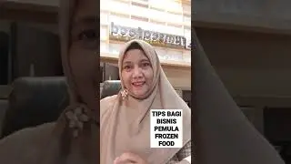 TIPS PENTING BAGI PEMULA BISNIS FROZEN FOOD