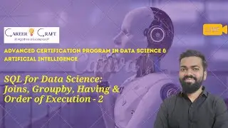 SQL for Data Science | Lecture 7: Joins, Groupby, Having & Order of Execution - 2