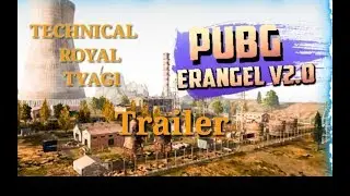 PUBG ERANGEL MAP V2.0 (trailer)