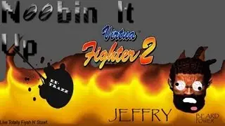 N00bin it up in Virtua Fighter 2!!!