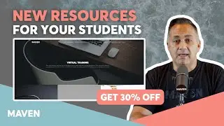 Get Your Students TRAINED - MAVEN&rsquo;s New Virtual Training Hub