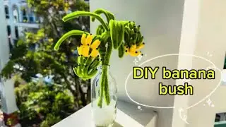 DIY banana bush made from fuzzy wire 🍌🍌🍌
