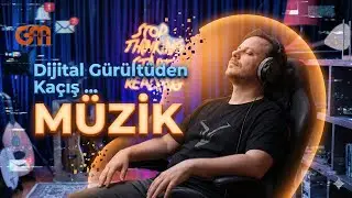 DİJİTAL GÜRÜLTÜDEN KAÇIŞ | Müzik ve Sohbet Canlı Yayın 🎸✨