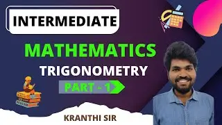 TRIGONOMETRY || MATHEMATICS || INTERMEDIATE - PART-1 || JAYADEV ACADEMY