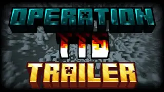OPERATION TT6 - TRAILER [By TaelsTeam].