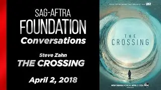Conversations with Steve Zahn of THE CROSSING