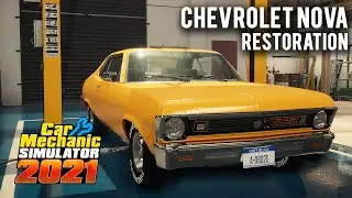Chevrolet Chevy II/Nova (Bolt Supernova) - Restoration - Car Mechanic Simulator 2021- No commentary