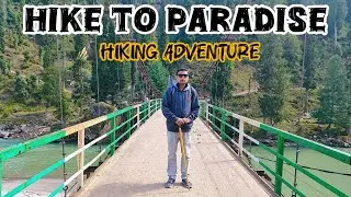 A Breathtaking Hiking Adventure to Arang Kel | Kashmir's Hidden Gem 💎 |