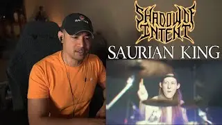 Shadow of Intent - Saurian King (Reaction/Request)