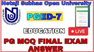 nsou pg education final exam answer 2021 || PGED PAPER-7 || NSOU FINAL EXAM EDUCATION PAPER 7 LIVE