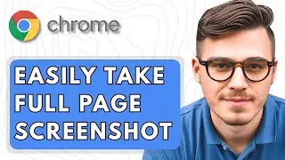 How To Easily Take a FULL PAGE Screenshot on Google Chrome [2025 Guide]